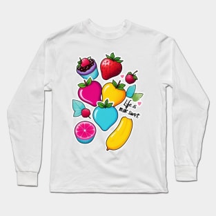 life is mak it sweet Long Sleeve T-Shirt